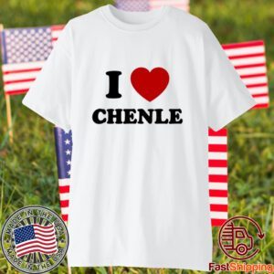 I Love Chenle 2023 Shirt