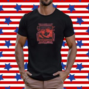 I Told You I Would Come For You Death Cannot Stop True Love Shirt