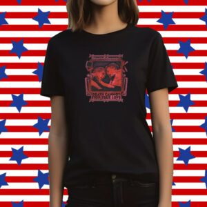 I Told You I Would Come For You Death Cannot Stop True Love Shirt