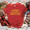 Karma is My Tight End Kansas City Shirt