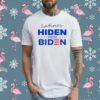 Official Latinos Hiden From Biden T-Shirt