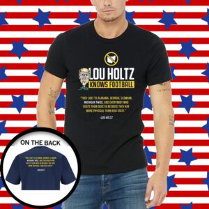 Lou Holtz Knows Football Michigan College Shirt