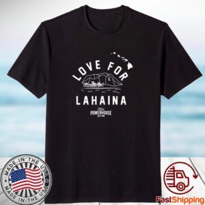 Love For Lahaina Maui Powerhouse Gym Classic Shirt