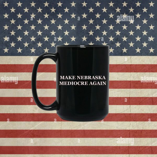 Make Nebraska Mediocre Again Dave Portnoy Mug