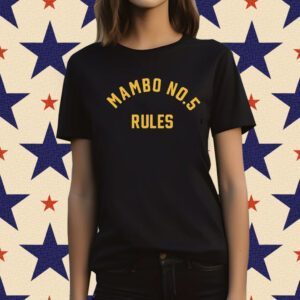 Mambo No 5 Rules T-Shirt
