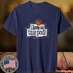 No Dunks I Love This Pod Classic Shirt