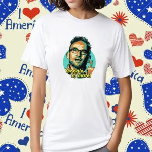 Nordacious Google It Mate T-Shirt
