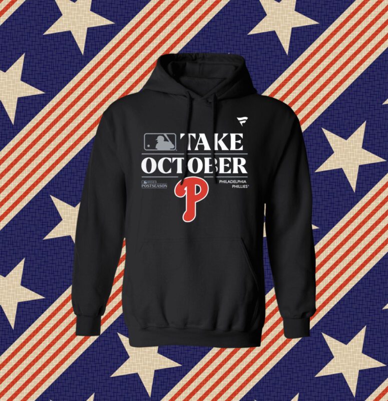 Philadelphia Phillies Take October 2023 Red October Phillies Shirt