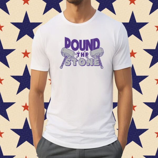 Pound The Stone Tee Shirt