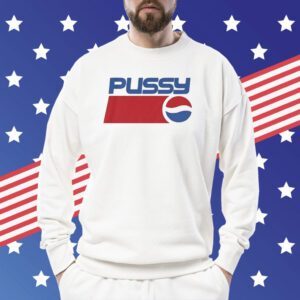 Pussy Pepsi T-Shirt