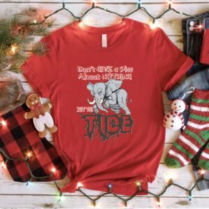 Roll tide Willie Don’t Give A Piss About Nothing But The Tide T-Shirt