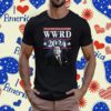 Ronald Reagan What Would Reagan Do Wwrd 2024 Tee Shirt