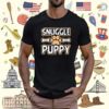 Snuggle Puppy T-Shirt