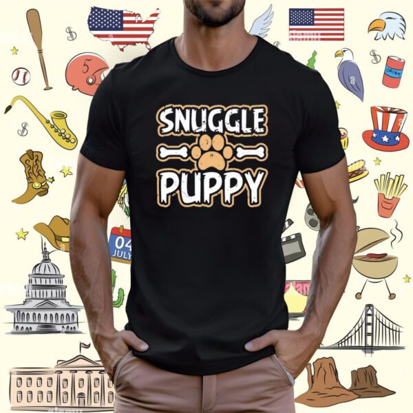 Snuggle Puppy T-Shirt