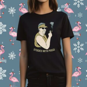Stogies With Poggi T-Shirt