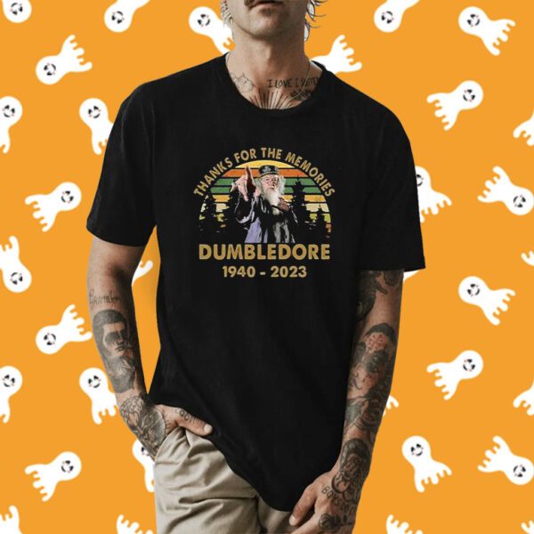 Thanks For The Memories Dumbledore 1940-2023 Tee Shirt