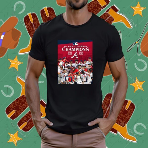 The Atlanta Braves Are 2023 Nl East Champions T-Shirt