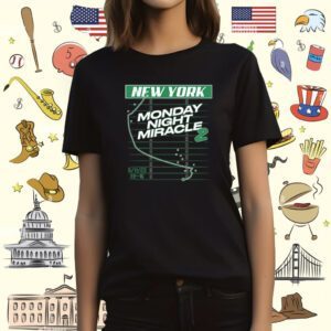 The Monday Night Miracle 2 New York T-Shirt