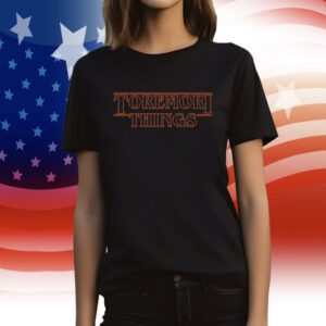 Toremori Things T-Shirt
