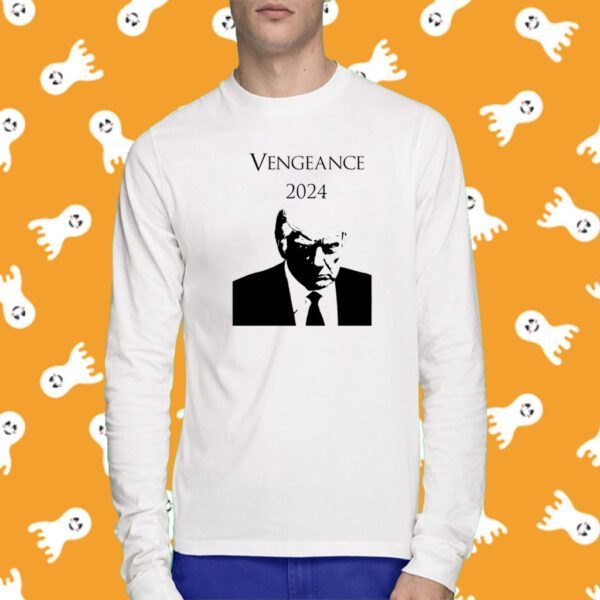 Vengeance Trump 2024 T-Shirt