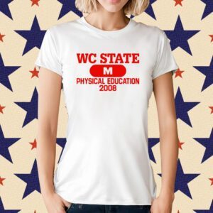 Wc State M Physical Education 2008 T-Shirt