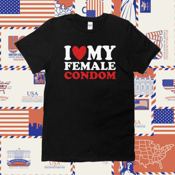 I Heart My Female Condom Tee Shirt