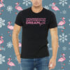 Argumentative Antithetical Dream Girl Shirt