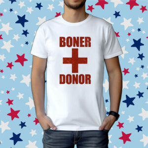 Boner Donor Shirt