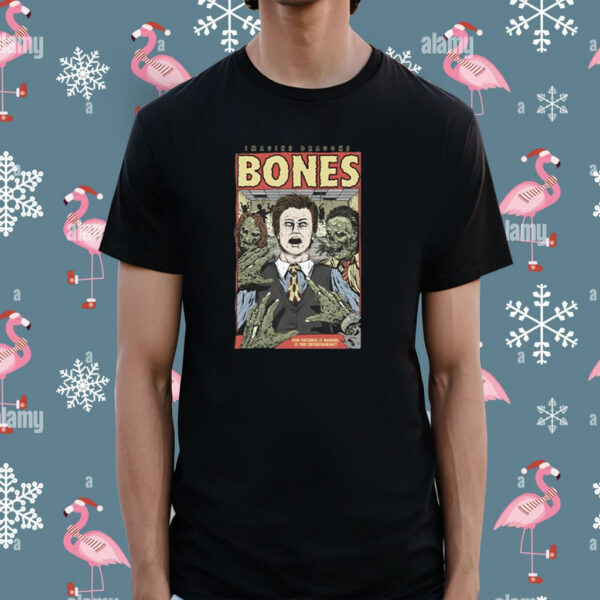 Bones Our Patience Is Waning Is This Entertaining Shirt