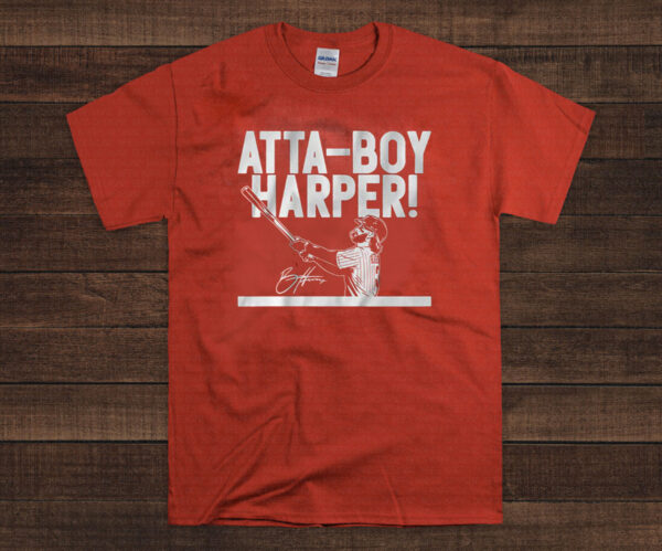 Bryce Harper Atta-Boy Harper Shirt