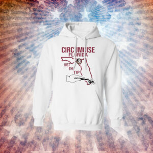 Circumcise Florida Just The Tip Hoodie Shirt