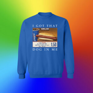 Costco Hot Dog Combo I Got That Dog In Me Merch Shirt