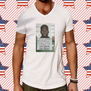 Dababy Jackson Curtis Mugshot Get Rich Or Die Tryin T-Shirt