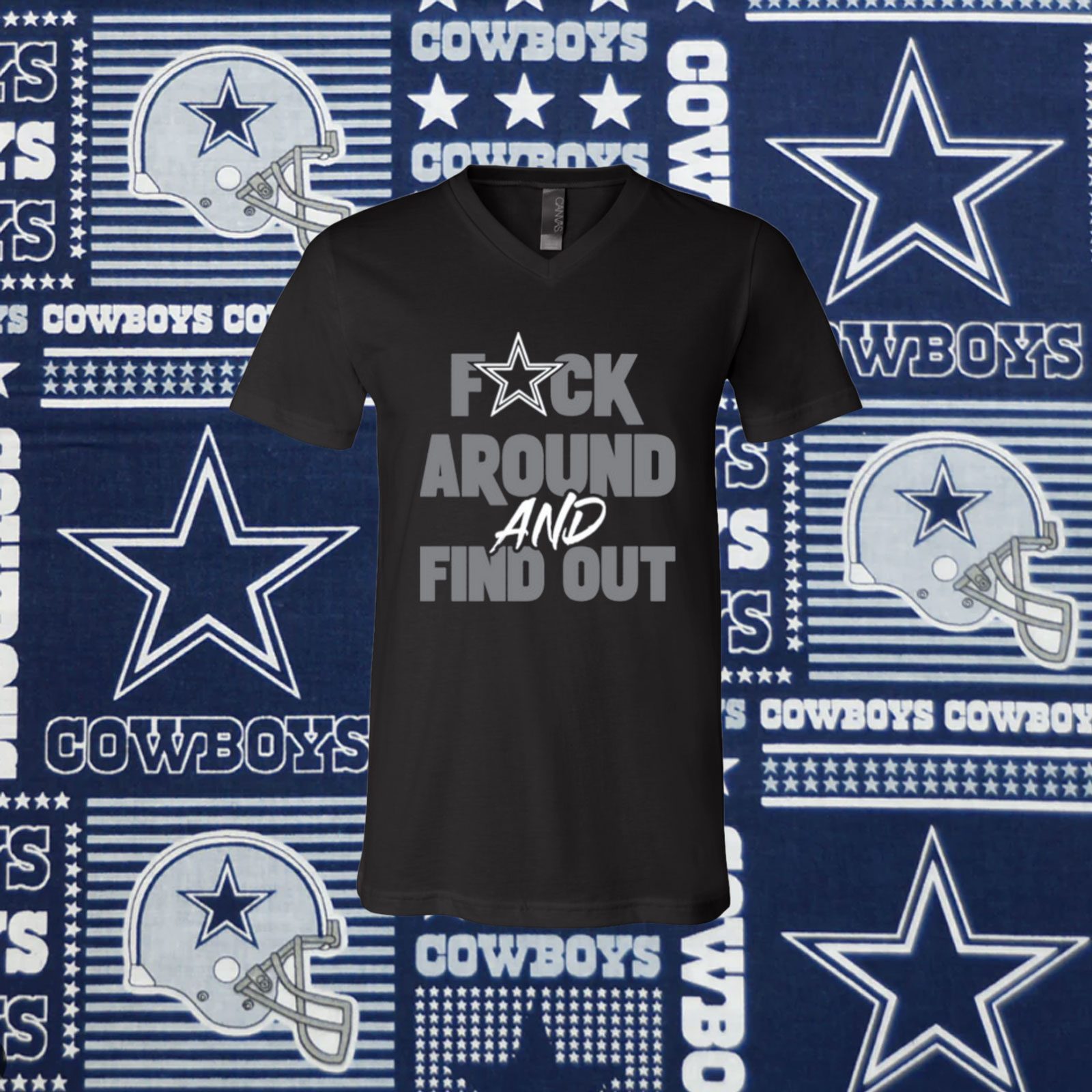 Dallas Cowboys Fuck Around And Find Out V-Neck Shirts - Teeducks