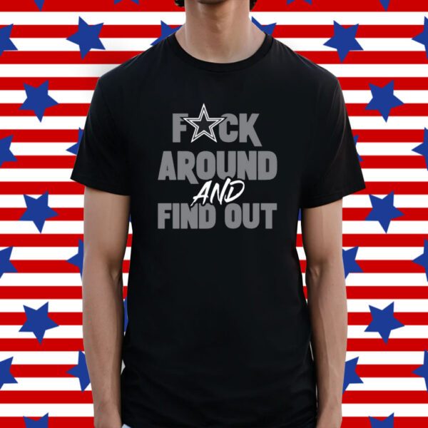 Dark Prescott Dallas Cowboys Fuck Around And Find Out Shirt