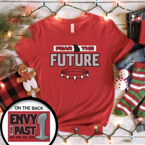 Fear The Future Envy The Past Georgia Shirt
