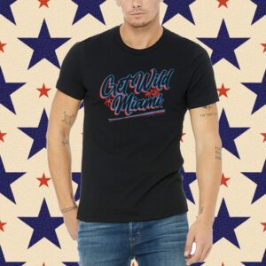 Get Wild Miami Baseball Shirt