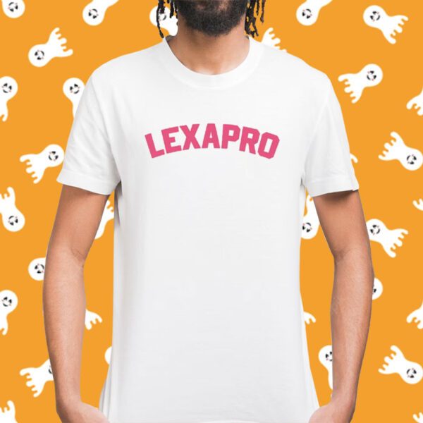 Hannah Lexapro Shirt