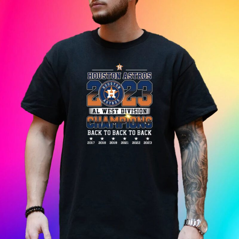Houston Astros Al West Division Champions Back To Back To Back Tee Shirt