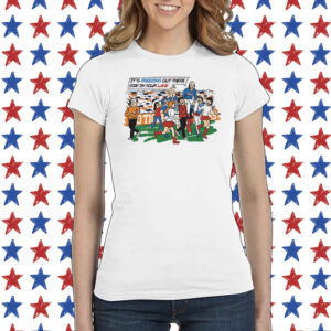 It's Freezing Out There Stay In Your Lane Shirt