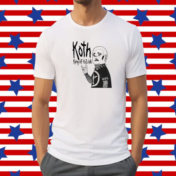 Koth King Of The Hill Shirt