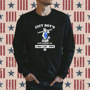 Lay Pipe City Boy’s Raw Piping Co 1-800 Lay Pipe Hoodville Shirt