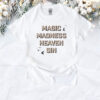 Magic Madness Heaven Sin Shirt