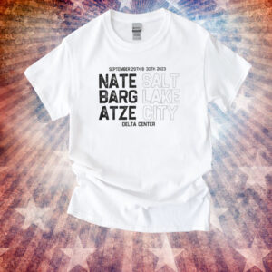 Nate bargatze salt lake city 2023 Shirt