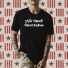 No Beef Just Salsa Shirt