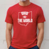 Ohio Vs The World Shirt
