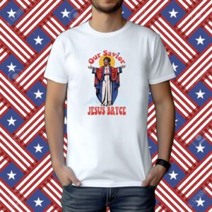 Our Savior Jesus Bryce Phillies Shirt