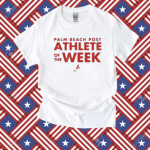 Palm beach post athlete of the week T-Shirt