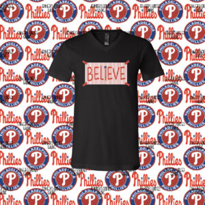 Philadelphia Phillies Believe Merch Shirt