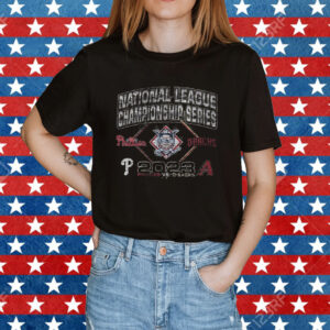 Philadelphia Phillies Vs Arizona Diamondbacks ’47 2023 NLCS Matchup Franklin Shirt